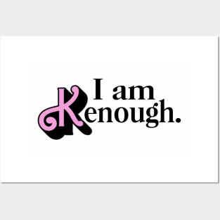 I am Kenough - Classic Big Pink X Posters and Art